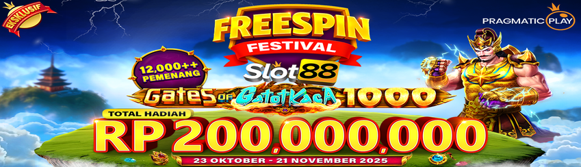 SLOT88 X PP - Freespin Festival Slot88 Gates of Gatot Kaca 1000